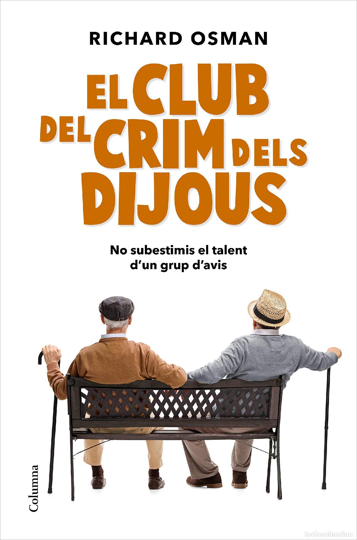 Libros: El Club del Crim dels Dijous: 1 (Cl&agrave;ssica)