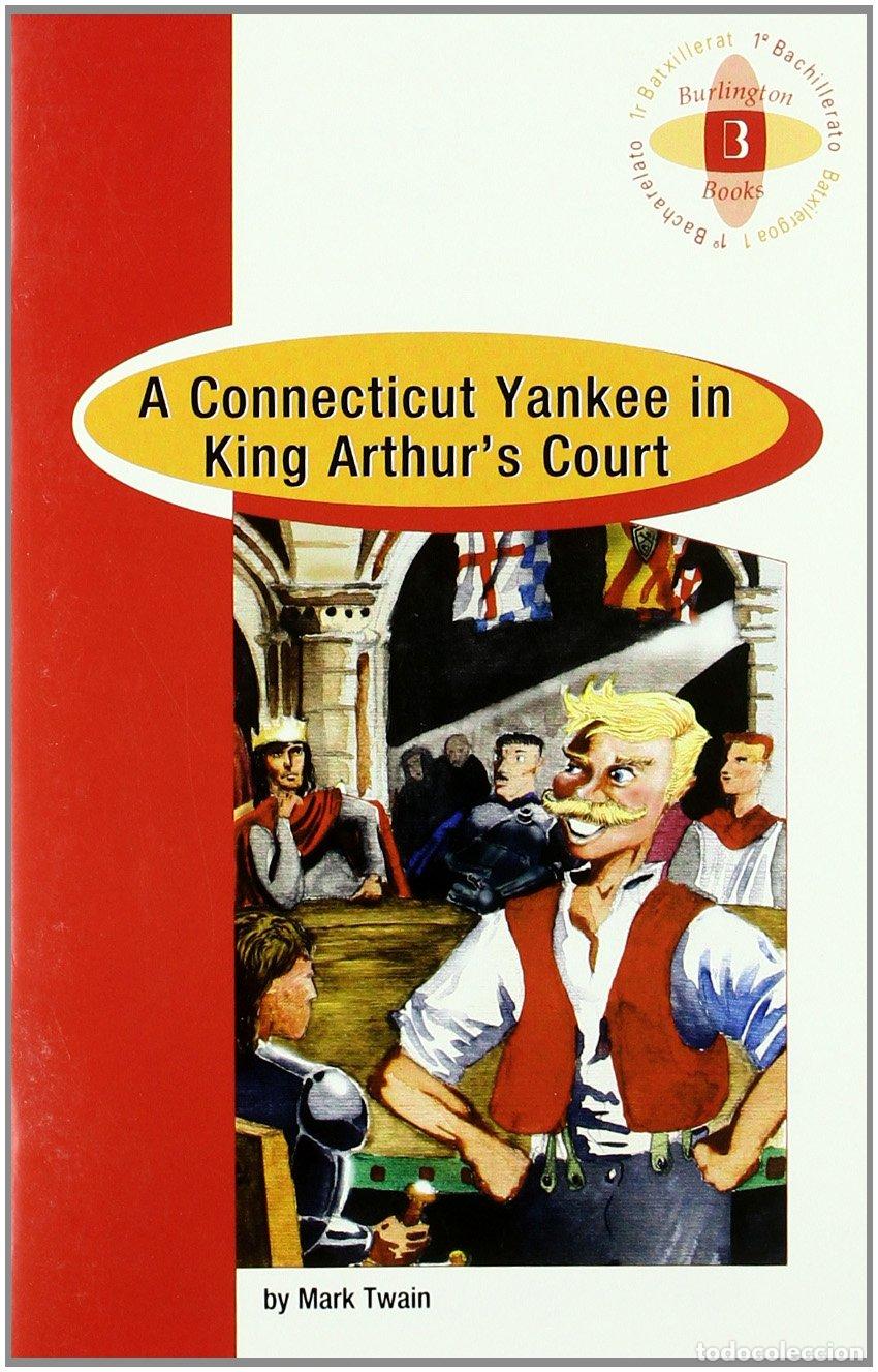 Libros: A CONNECTICUT YANKEE IN KING ARTHURS COURT 1 BACH (LECTURAS)