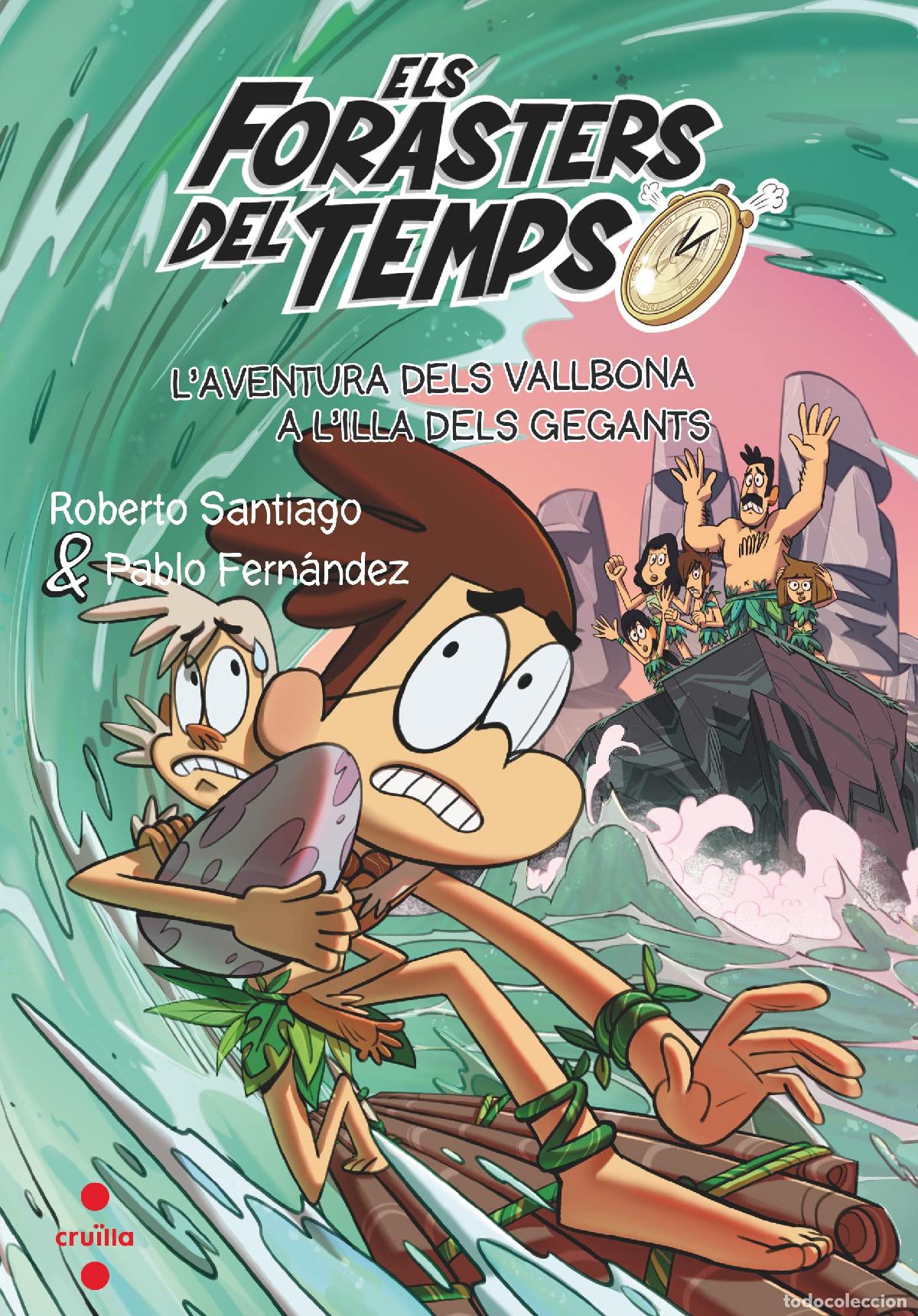 Libros: Els Forasters del temps 14: L'aventura dels Vallbona a l'illa dels gegants