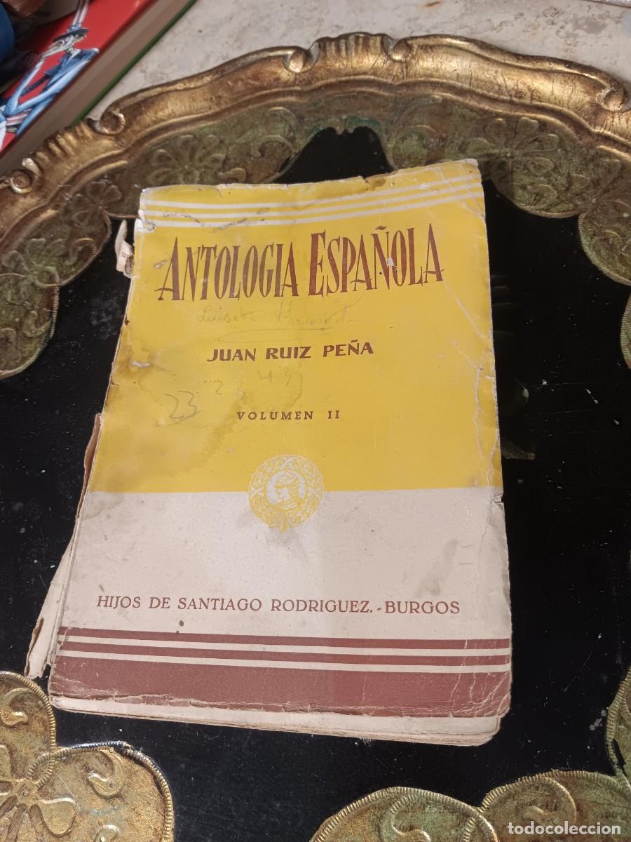 Libros: Antolog&iacute;a Espa&ntilde;ola (Volumen II), una obra did&aacute;ctica y literaria recopilada por el escritor, poeta y