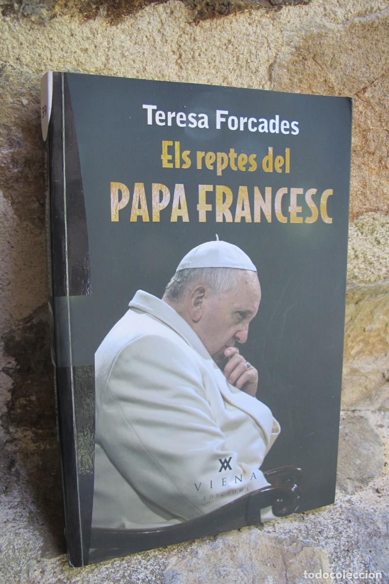 Libros: ELS REPTES DEL PAPA FRANCESC. TERESA FORCADES