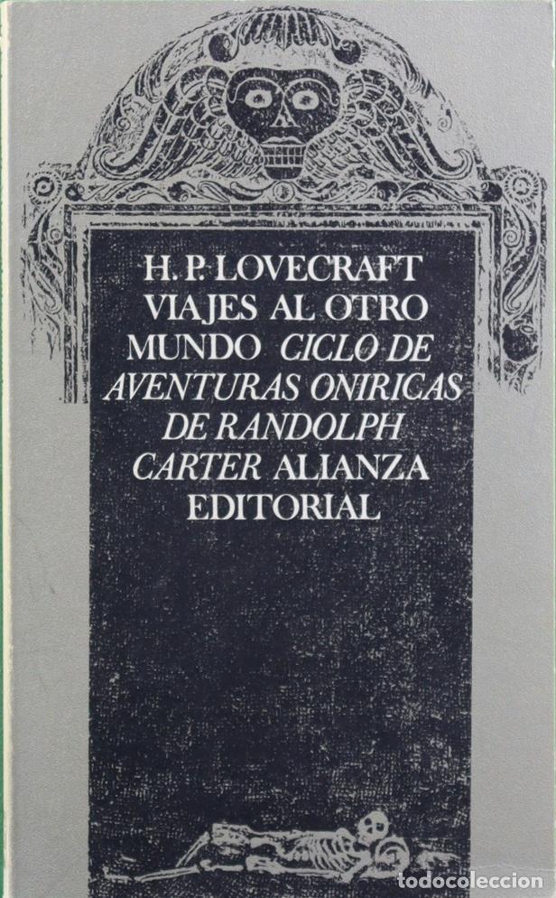 Libros: Viajes al otro mundo: ciclo de aventuras on&iacute;ricas de Randolph Carter. - Lovecraft, H. P. TDK215