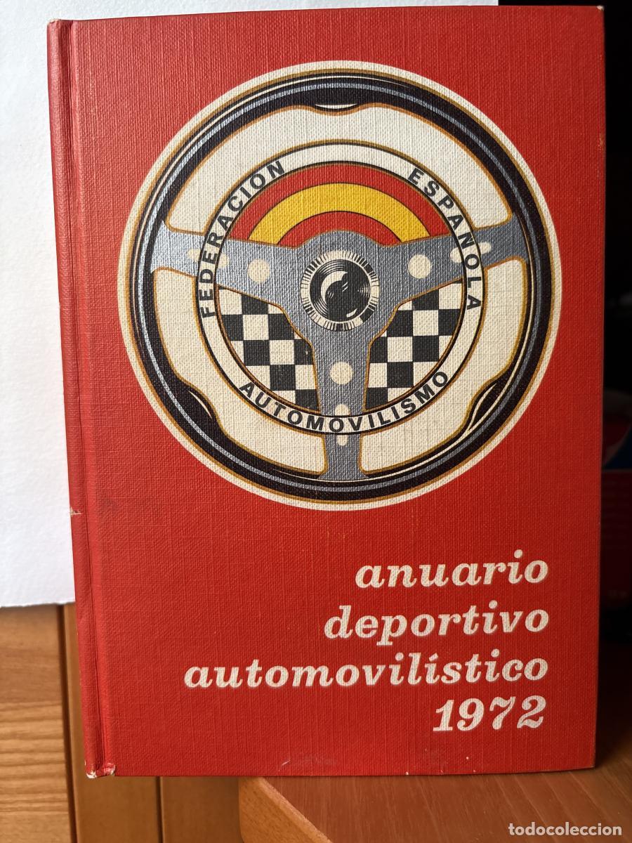 Libri di seconda mano: Anuario Deportivo Automovil&iacute;stico 1972 - VVAA TDK880