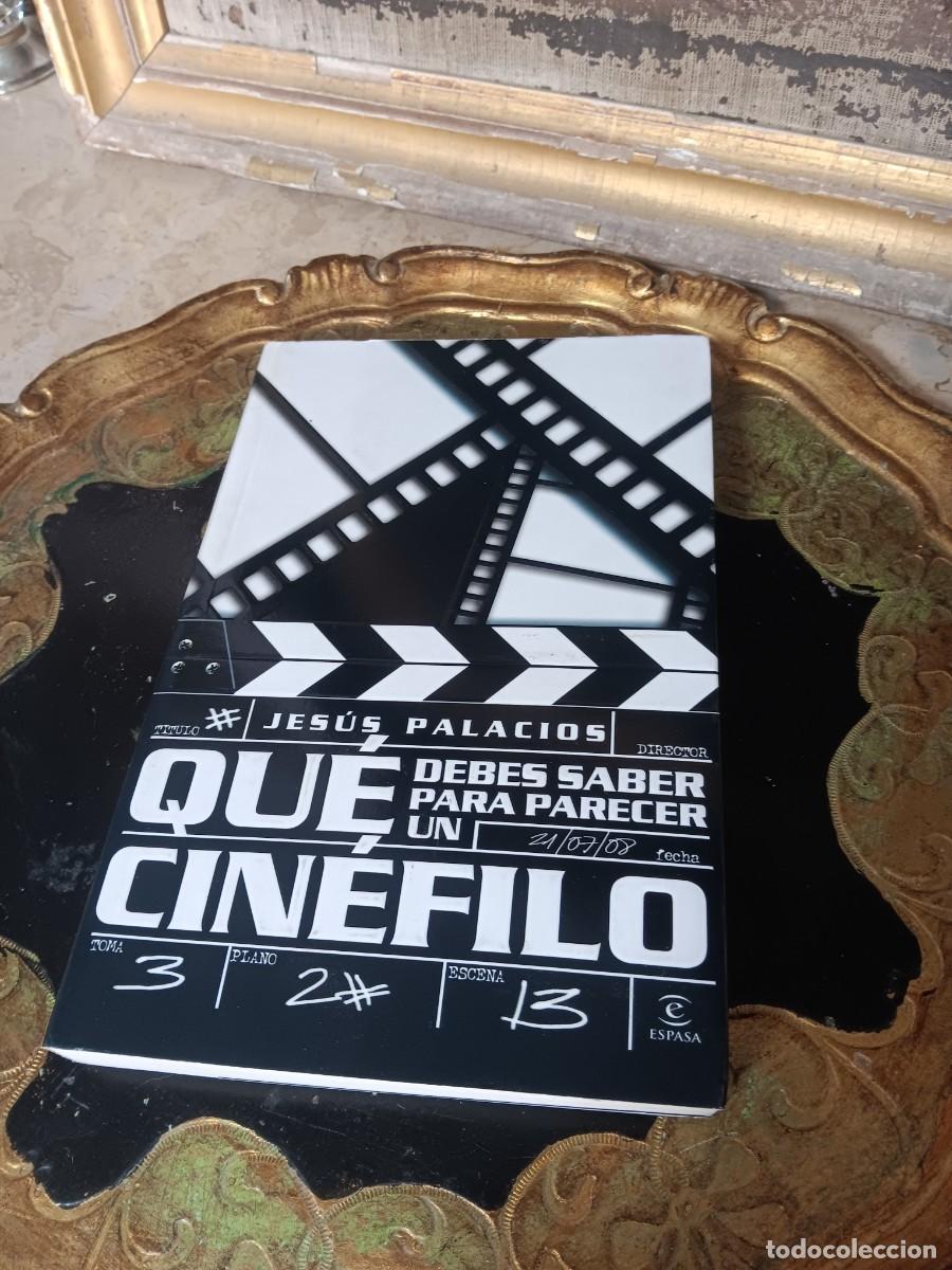 Libros: &iquest;Qu&eacute; debes saber para parecer un cin&eacute;filo?, escrito por el reconocido autor y cr&iacute;tico de cine espa&ntilde;