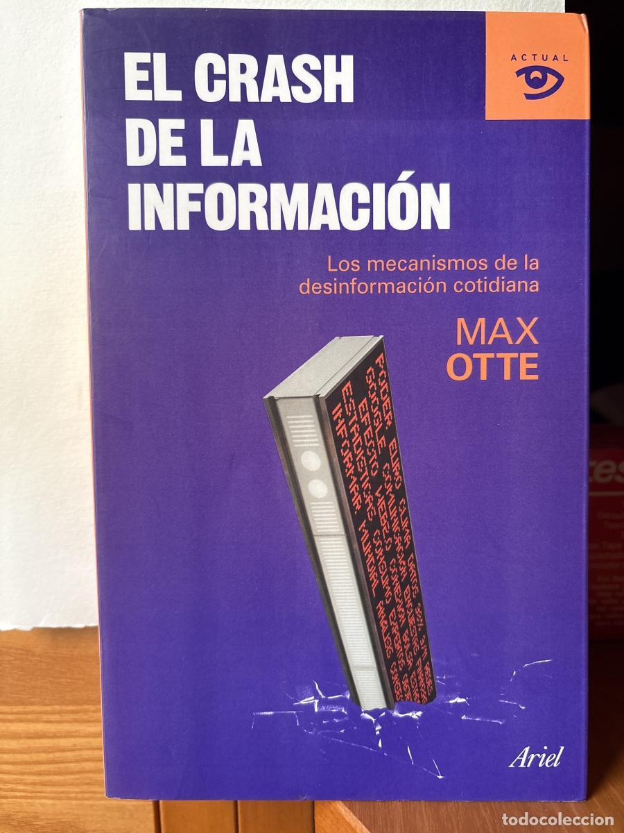 Libros: El crash de la informaci&oacute;n - Max Otte TDK42