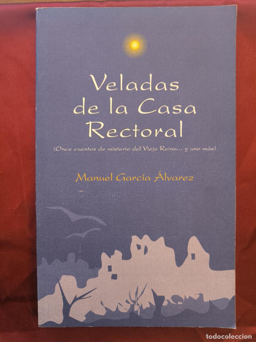 Libros: Veladas de la casa rectoral - Manuel Garc&iacute;a &Aacute;lvarez