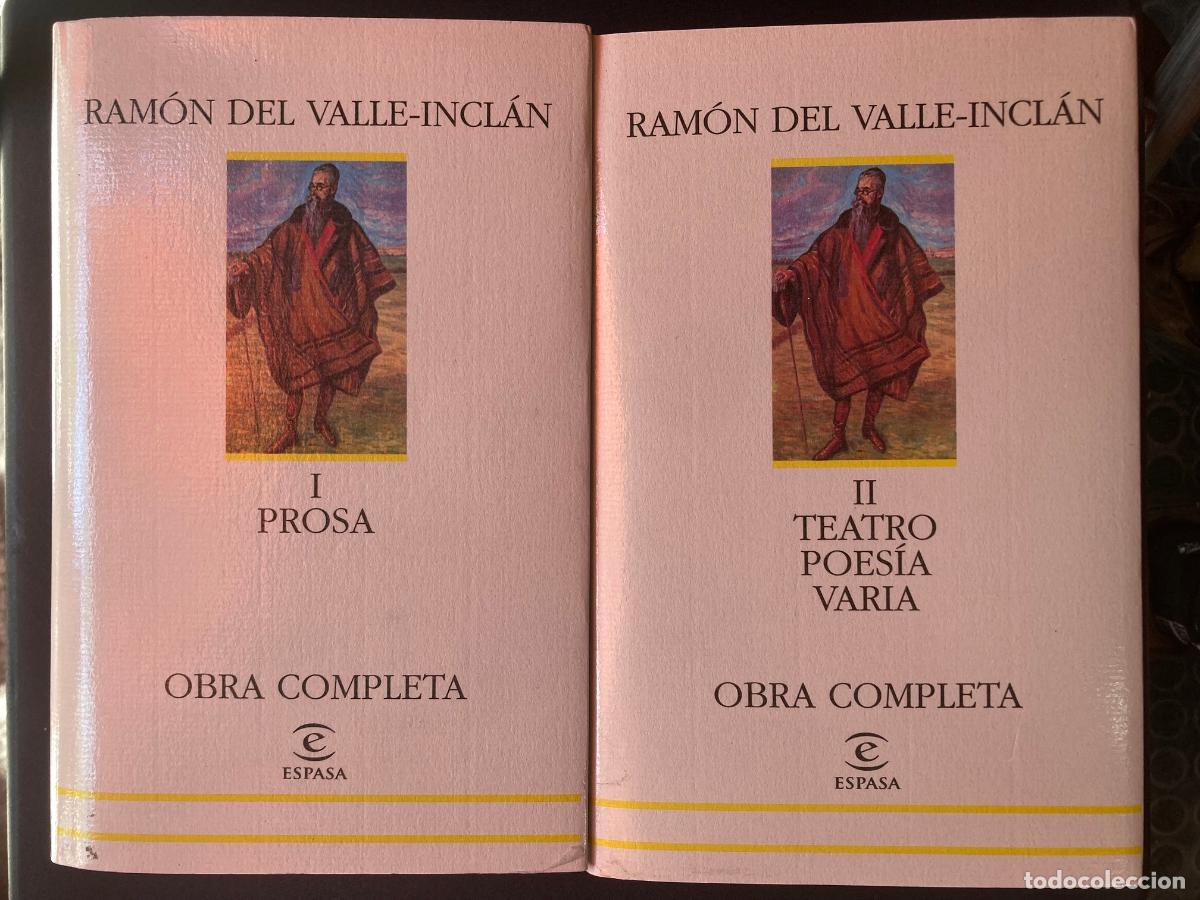 Libros: Ram&oacute;n del Valle-Incl&aacute;n - Obra Completa. I. Prosa. II. Teatro.Poes&iacute;a Varia (2 vols.)