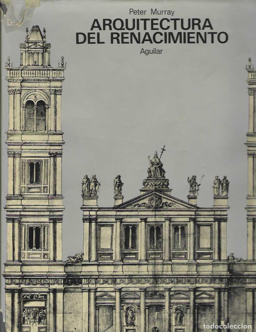 B&uuml;cher: ARQUITECTURA DEL RENACIMIENTO. - MURRAY, Peter.