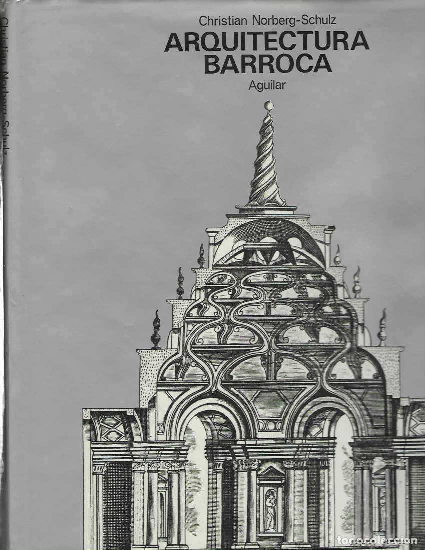 B&uuml;cher: ARQUITECTURA BARROCA. - NORBERG-SCHULZ, Christian.