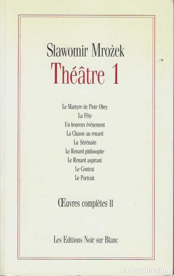 B&uuml;cher: OEUVRES COMPLETES VOL 2 THEATRE 1 - MROZ&Euml;K, Slawomir.