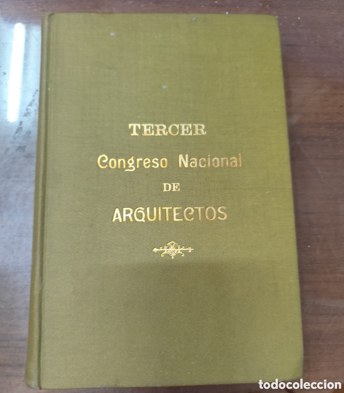 B&uuml;cher: III CONGRESO NACIONAL DE ARQUITECTOS. 14-19 Abril 1904