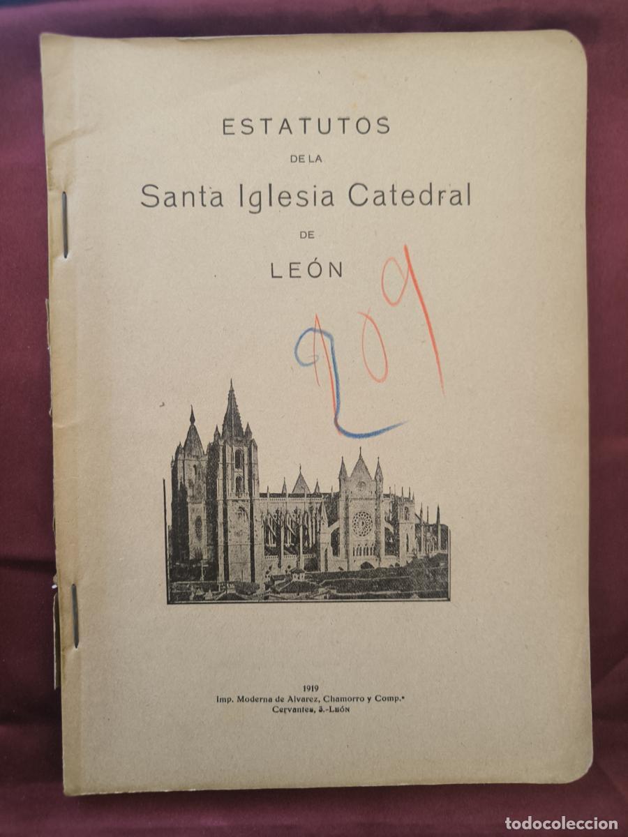 Libros: Estatutos de la Santa Iglesia Catedral de Le&oacute;n -