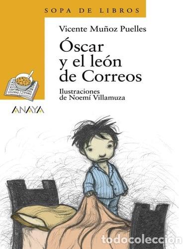 Libros: &Oacute;scar y el le&oacute;n de Correos - Vicente Mu&ntilde;oz Puelles