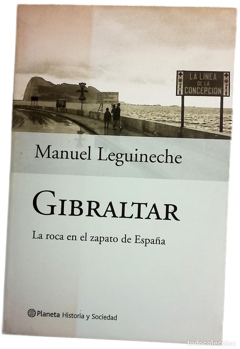 Libros: Gibraltar - Leguineche, Manuel