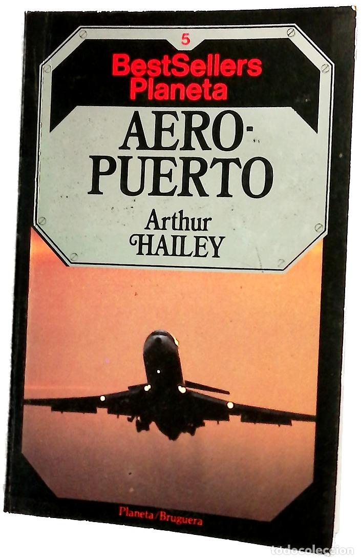Libros: Aeropuerto - Hailey, Arthur; Landes, Daniel