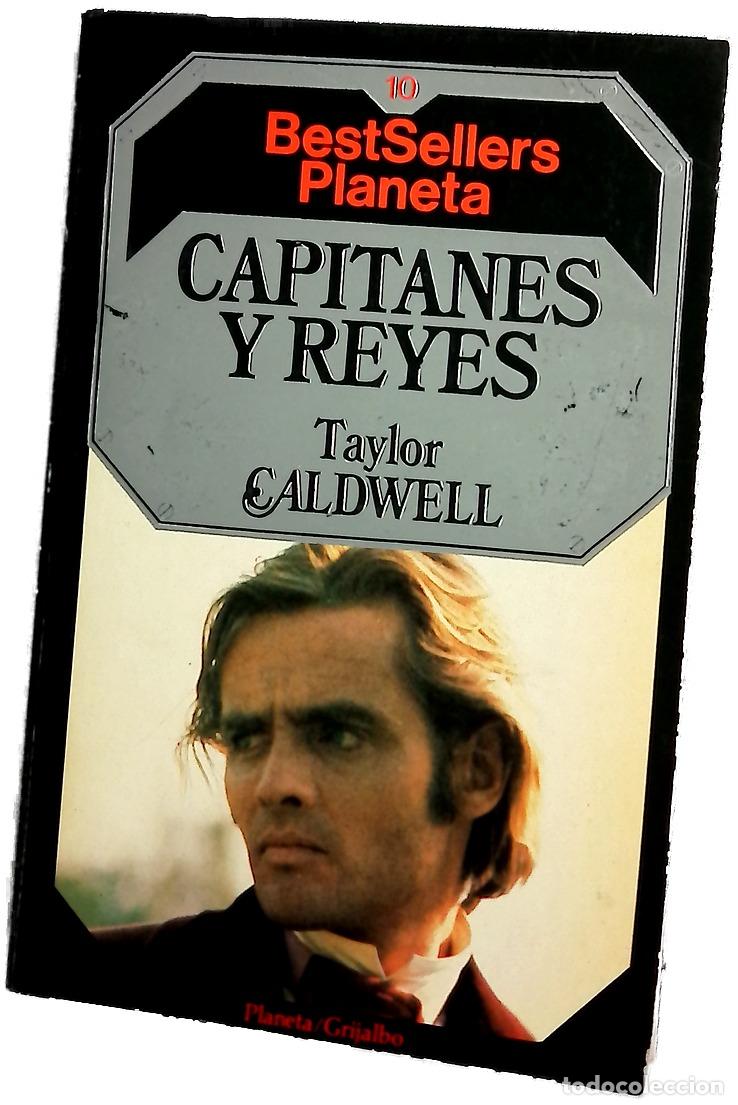 Libros: Capitanes y reyes - Caldewll, Taylor
