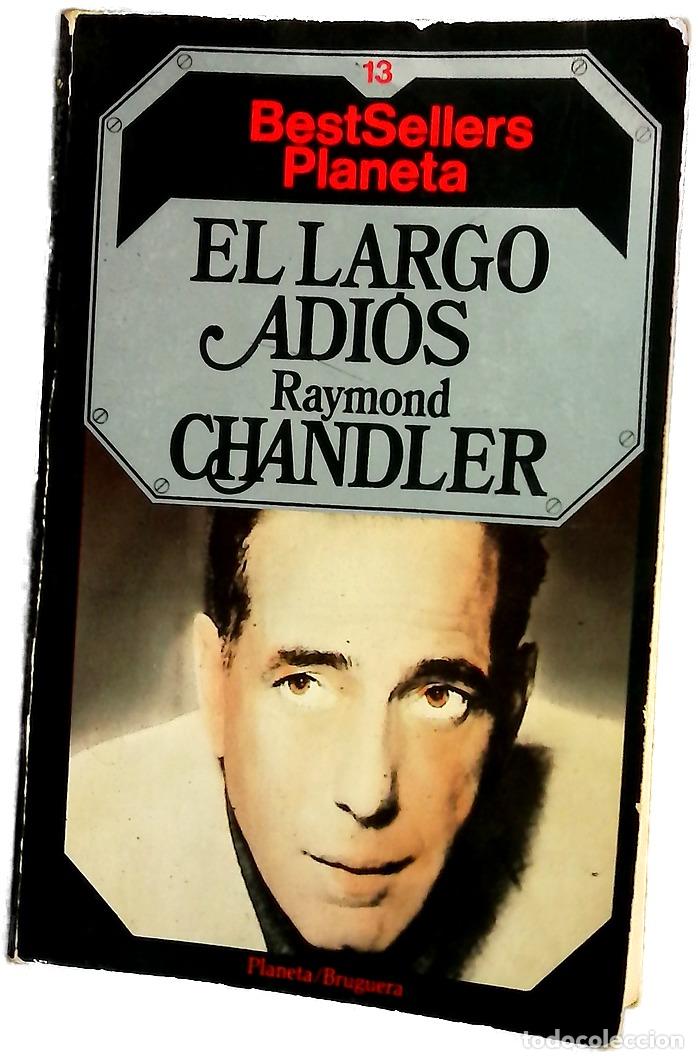 Libros: El largo adios - Chandler, Raymond