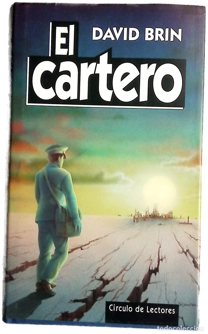 Libros: El cartero - Brin, David - C&iacute;rculo de Lectores