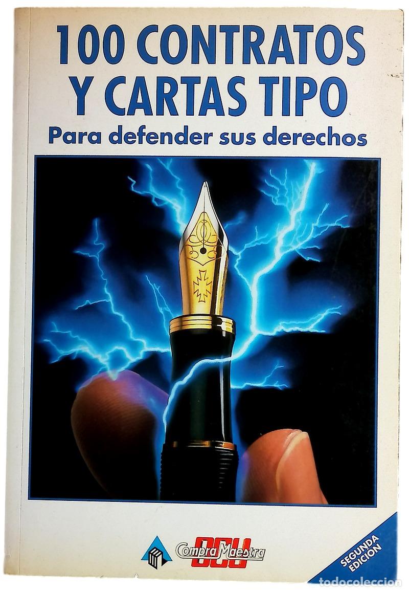 B&uuml;cher: 100 contratos y cartas tipo para defender sus derechos