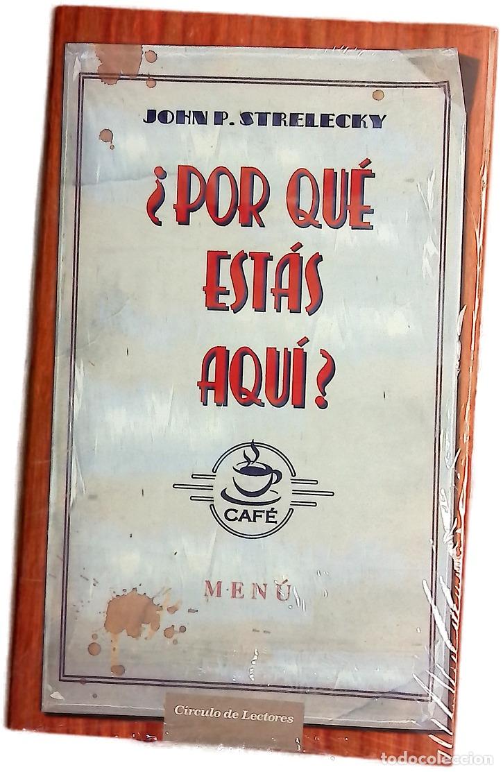B&uuml;cher: &iquest;Por qu&eacute; est&aacute;s aqu&iacute;? - Strelecky, John P