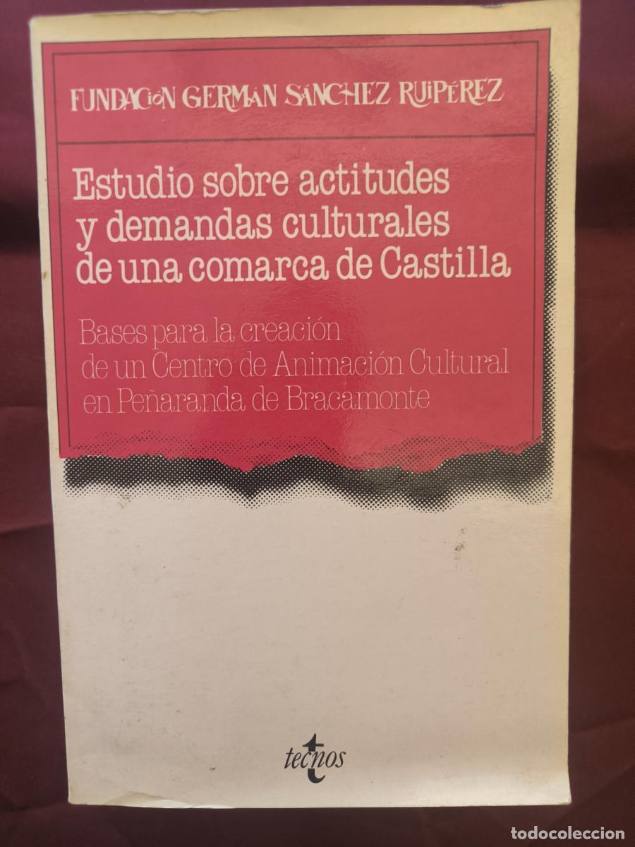 B&uuml;cher: Estudio sobre actitudes y demandas culturales de una comarca de Castilla: bases para la creaci&oacute;n de