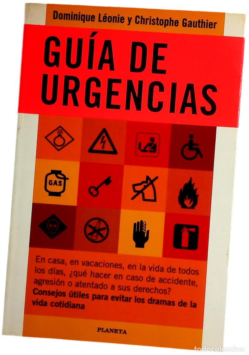 B&uuml;cher: Gu&iacute;a de urgencias - L&eacute;onie, Dominique; Gauthier, Christophe