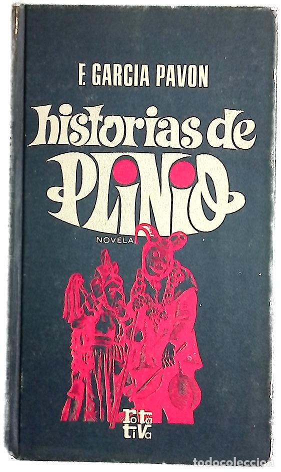 Libri di seconda mano: Historias de plinio - Garcia Pavon, F.