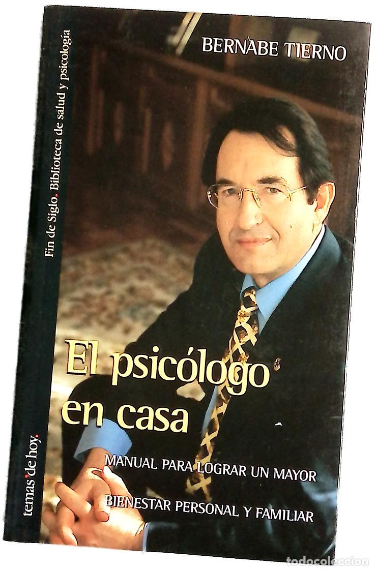 Libri di seconda mano: El psic&oacute;logo en casa manual para lograr un mayor bienestar personal y familiar