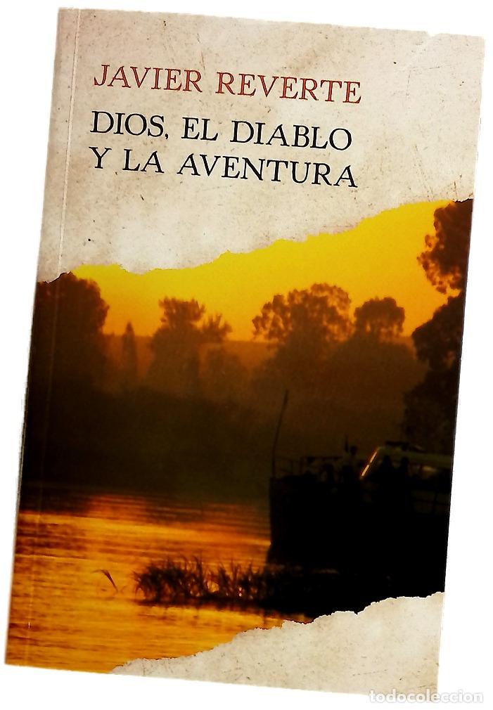 Libri di seconda mano: Dios, el diablo y la aventura