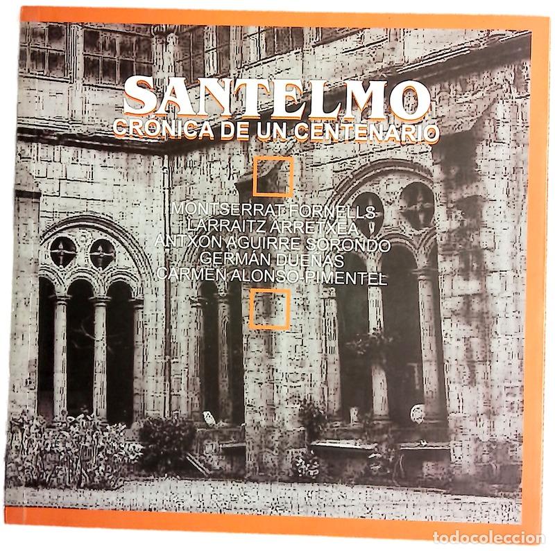 Libri di seconda mano: Santelmo cr&oacute;nica de un centenario