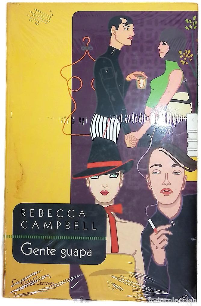 Libri di seconda mano: Gente guapa - Campbell, Rebecca