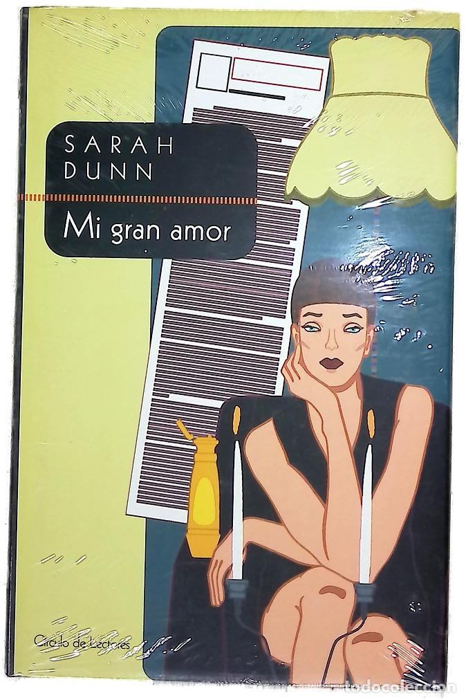 Libros: Mi gran amor - Dunn, Sarah - Foto 1