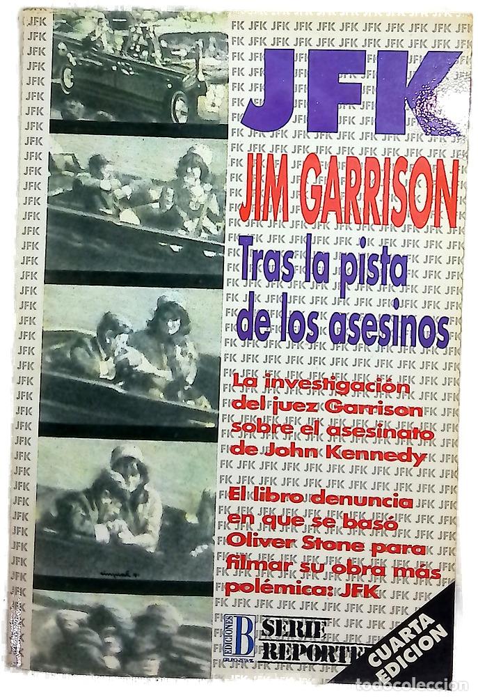 B&uuml;cher: JFK tras la pista de los asesinos