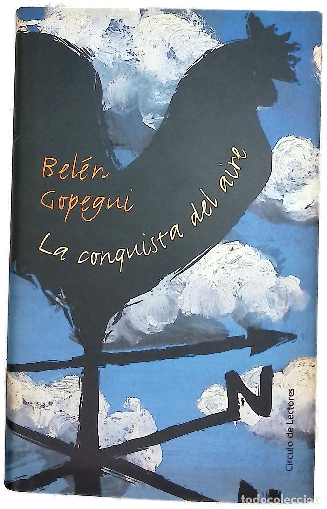 B&uuml;cher: La conquista del aire - Gopegui, Bel&eacute;n