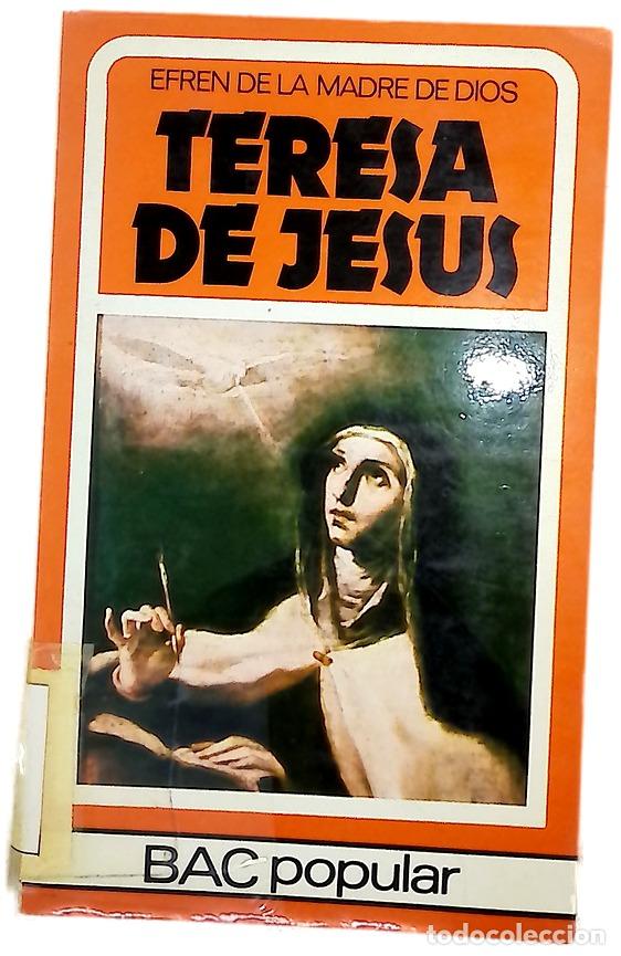 Libros: Teresa de Jes&uacute;s - Efr&eacute;n de la Madre de Dios
