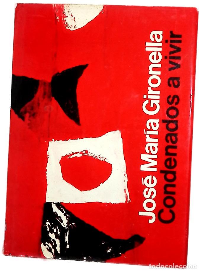 Libros: Condenados a vivir Novela
