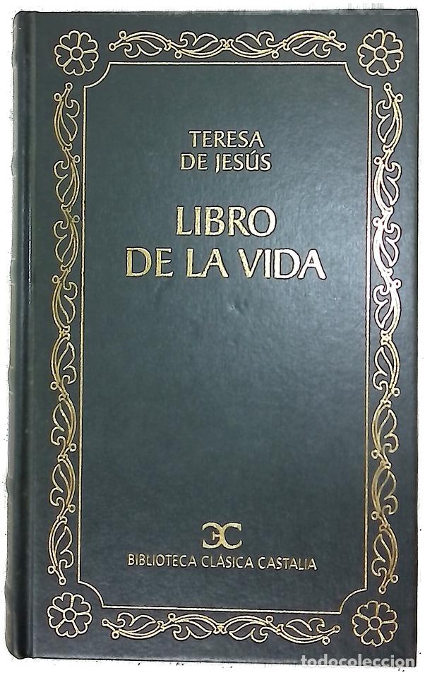 Libros: Libro de la vida - Teresa de Jes&uacute;s; Steggink, Otger