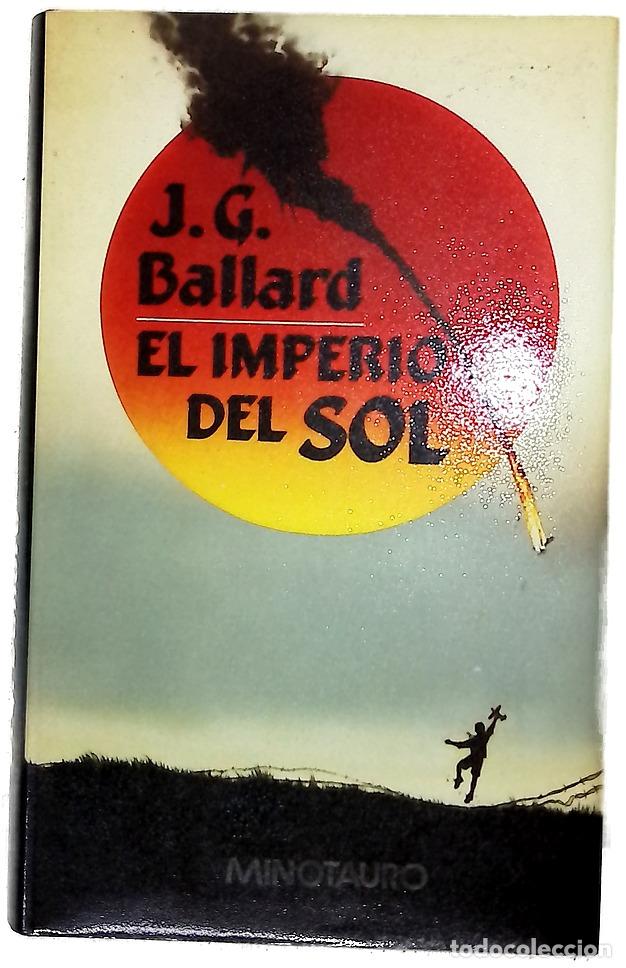 Libros: El imperio del sol - Ballard, J. G; Peralta, Carlos