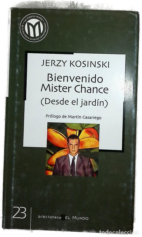Livros em segunda m&atilde;o: Bienvenido Mr. Chance (desde el jard&iacute;n)