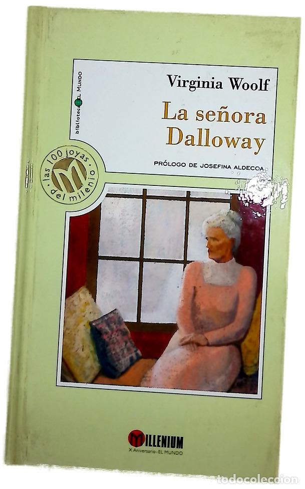 Libros: La se&ntilde;ora Dalloway - Woolf, Virginia