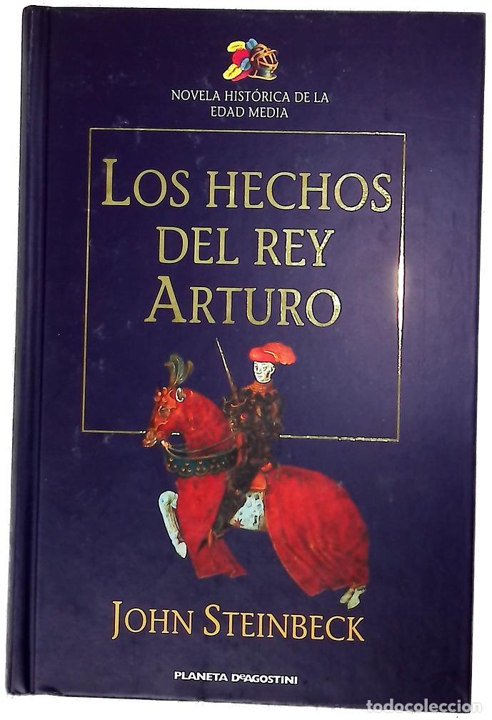 Libros: Los hechos del Rey Arturo y sus nobles caballeros seg&uacute;n la obra de sir Thomas Malory y otras fuentes