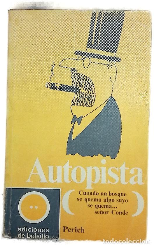 Libros: Autopista - Perich, Jaime; Carandell, Luis