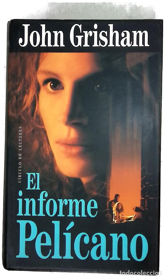 Libros: El informe Pel&iacute;cano - Grisham, John; Tremps, Enric
