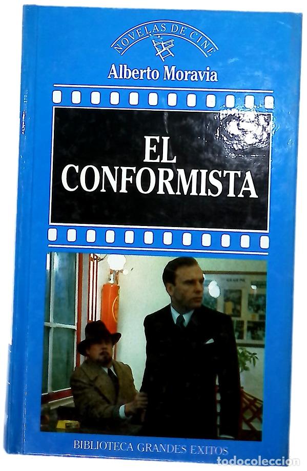 Libros: El conformista - Moravia, Alberto; Moreno, Juan
