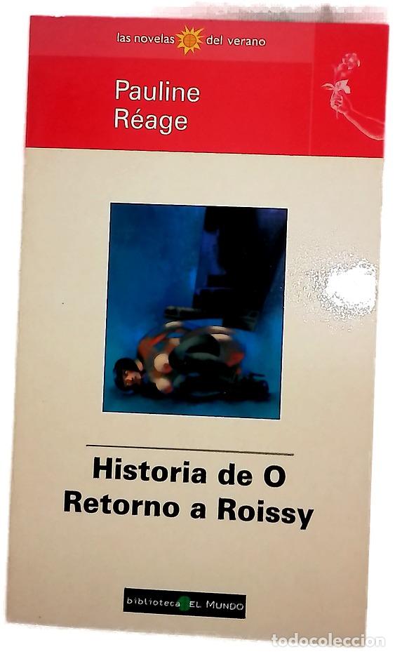 Libros: Retorno &agrave; Roissy - R&eacute;age, Pauline