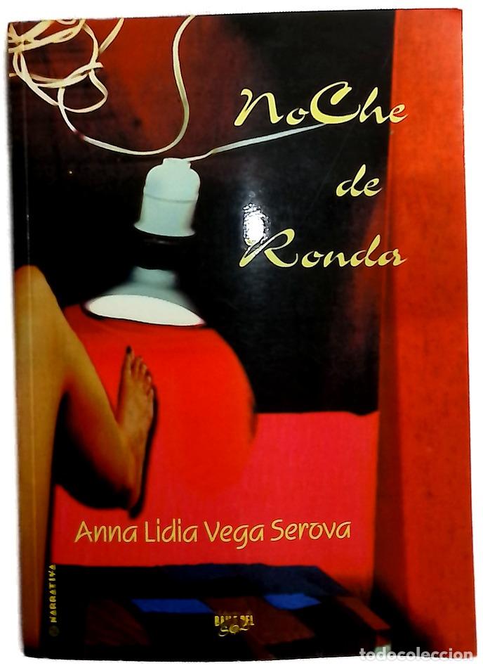 Libros: Noche de ronda - Vega Serova, Anna Lidia