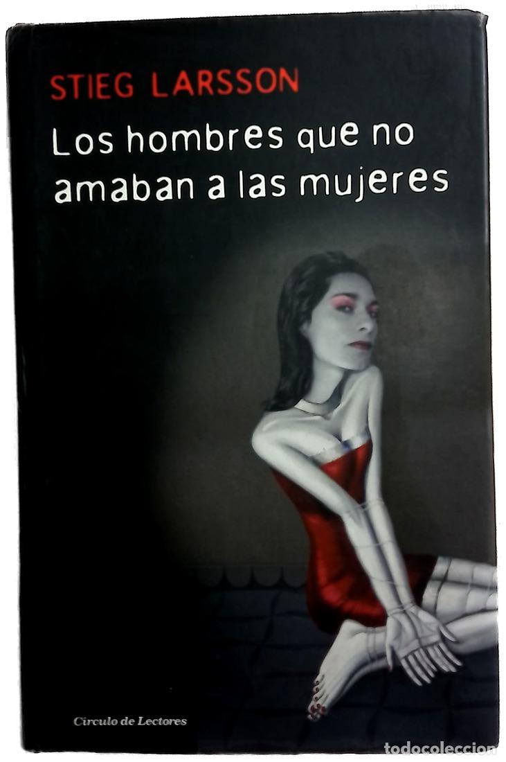 Libros: Los hombres que no amaban a las mujeres
