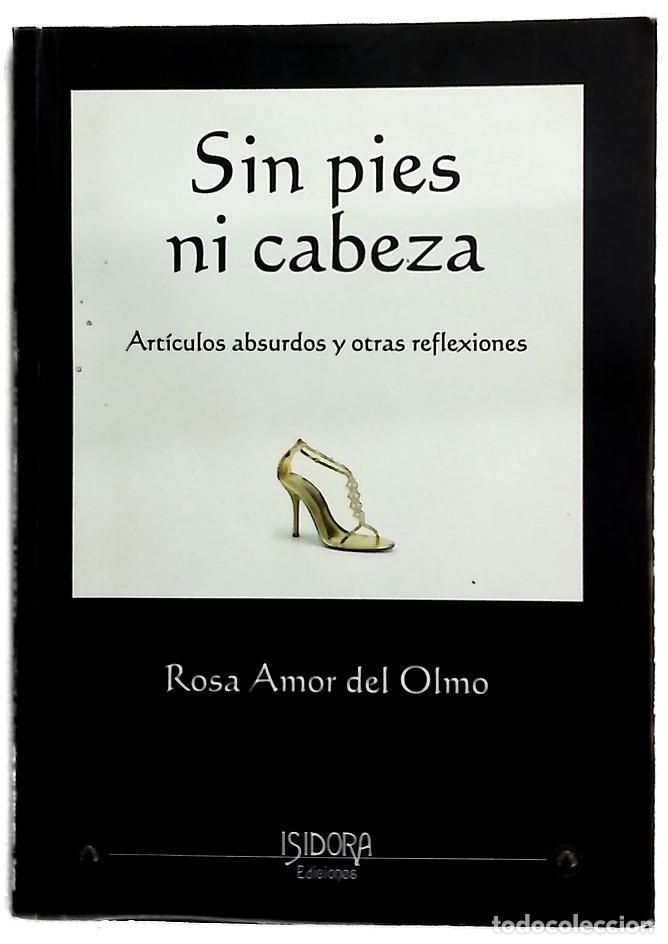 Libros: Sin pies ni cabeza art&iacute;culos absurdos y otras reflexiones