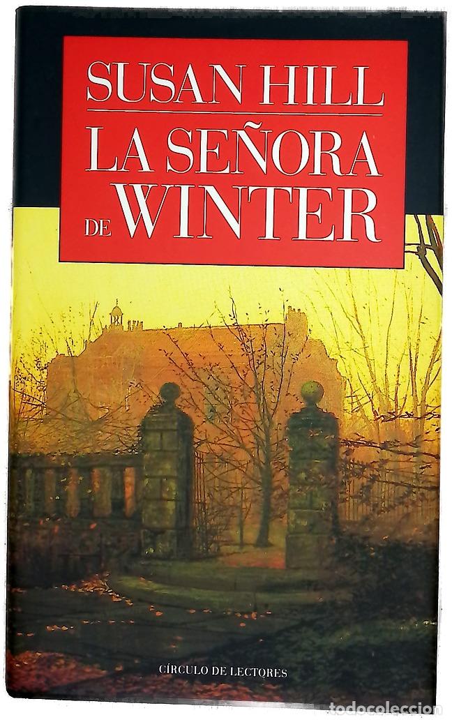 Libros: La se&ntilde;ora de Winter - Hill, Susan; Serra Ramoneda, Montserrat