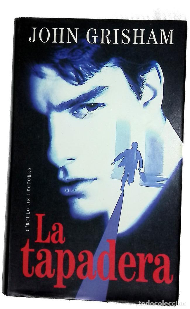 Libros: La tapadera - Grisham, John; Tremps, Enric
